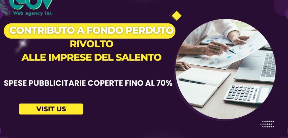 cos_é_il_Contributo_a_fondo_perduto_rivolto_alle_imprese_del_Salento